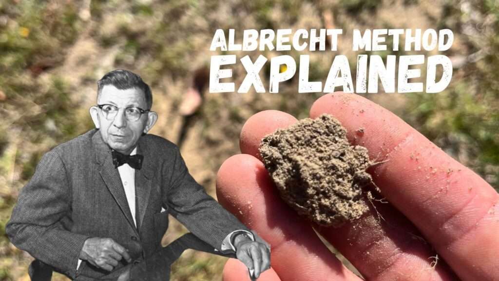Albrecht's Soil Balancing Explained